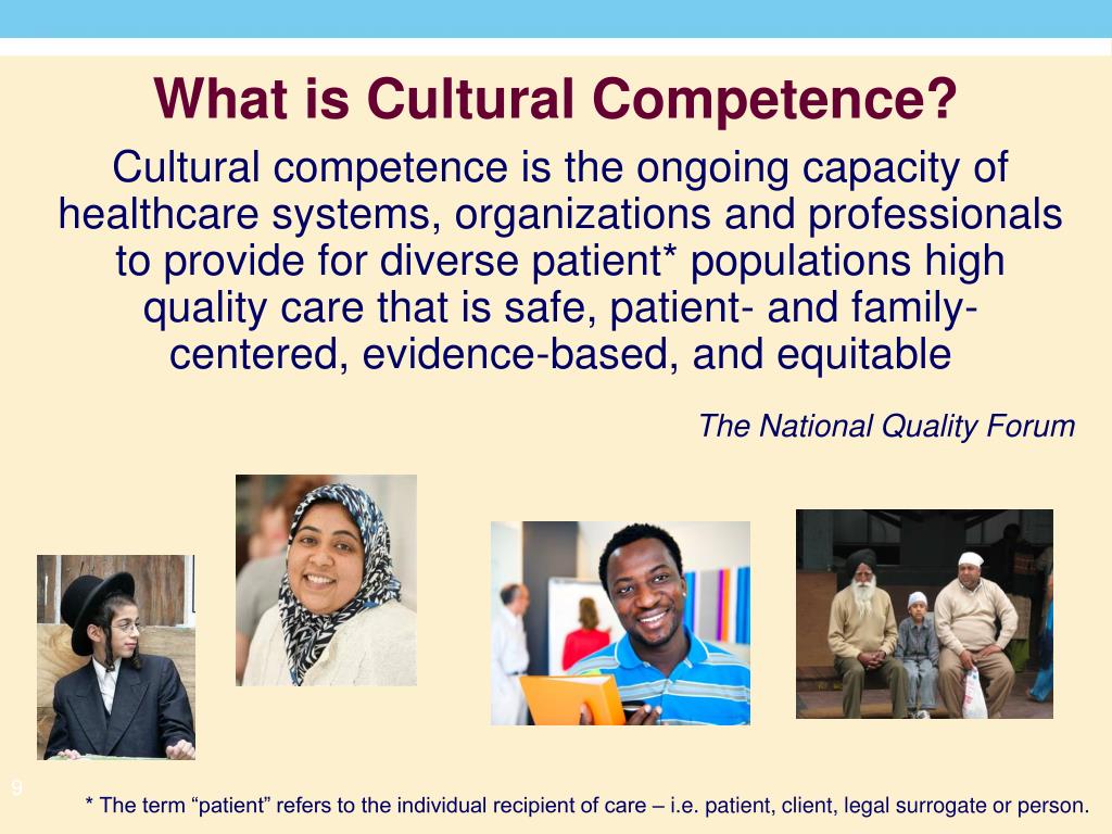 Health care and cultural competence